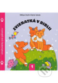 Kniha: Zvieratká v Biblii 1. (Damó István a Miklya Zsolt). Slovenská biblická spoločnosť, 2013 Kniha: Zvieratká v Biblii 1. (Damó István a Miklya Zsolt). Slovenská biblická spoločnosť, 2013