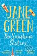 Kniha: The Sunshine Sisters (Jane Green). Pan Books, 2018 Kniha: The Sunshine Sisters (Jane Green). Pan Books, 2018