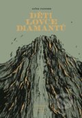 Kniha: Děti lovce diamantů (Luize Pastore). Baobab, 2025 Kniha: Děti lovce diamantů (Luize Pastore). Baobab, 2025