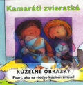 Kniha: Kamaráti zvieratká (Columbus). Columbus, 2006 Kniha: Kamaráti zvieratká (Columbus). Columbus, 2006