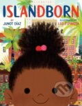 Kniha: Islandborn (Junot Díaz). , 2018 Kniha: Islandborn (Junot Díaz). , 2018