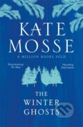 Kniha: The Winter Ghosts (Kate Mosse). Slovart, 2021 Kniha: The Winter Ghosts (Kate Mosse). Slovart, 2021