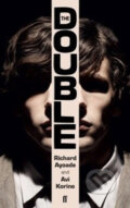 Kniha: The Double (Richard Ayoade). Faber and Faber, 2014 Kniha: The Double (Richard Ayoade). Faber and Faber, 2014