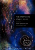Kniha: The Interpreting Studies Reader (Franz Pöchhacker). Routledge, 2001 Kniha: The Interpreting Studies Reader (Franz Pöchhacker). Routledge, 2001