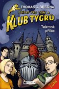 Kniha: Tajemná přilba (Thomas C. Brezina). Nakladatelství Fragment, 2018 Kniha: Tajemná přilba (Thomas C. Brezina). Nakladatelství Fragment, 2018