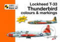 Kniha: Lockheed T-33 Thunderbird (Michal Ovčáčík). Mark I., 2010 Kniha: Lockheed T-33 Thunderbird (Michal Ovčáčík). Mark I., 2010