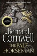 Kniha: The Pale Horseman (Bernard Cornwell). HarperCollins, 2009 Kniha: The Pale Horseman (Bernard Cornwell). HarperCollins, 2009