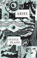 Kniha: Ariel (Sylvia Plath). Faber and Faber, 2010 Kniha: Ariel (Sylvia Plath). Faber and Faber, 2010