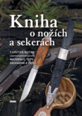 Kniha o nožích a sekerách - Carsten Bothe, Víkend, 2018