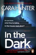 Kniha: In The Dark (Cara Hunter). Penguin Books, 2018 Kniha: In The Dark (Cara Hunter). Penguin Books, 2018