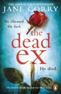 Kniha: The Dead Ex (Jane Corry). Penguin Books, 2018 Kniha: The Dead Ex (Jane Corry). Penguin Books, 2018