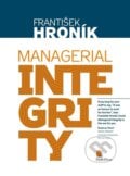 Managerial Integrity - František Hroník, Motiv Press