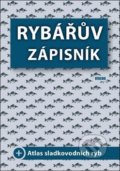 Kniha: Rybářuv zápisník (Víkend). Víkend, 2019 Kniha: Rybářuv zápisník (Víkend). Víkend, 2019