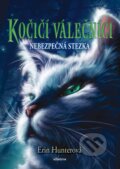 Kniha: Kočičí válečníci 5: Nebezpečná stezka (Erin Hunter), 2018 Kniha: Kočičí válečníci 5: Nebezpečná stezka (Erin Hunter), 2018