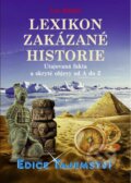 Kniha: Lexikon zakázané historie (Luc Bürgin). Dialog, 2018 Kniha: Lexikon zakázané historie (Luc Bürgin). Dialog, 2018