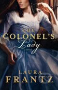 Kniha: The Colonel's Lady (Laura Frantz). Revell Books, 2011 Kniha: The Colonel's Lady (Laura Frantz). Revell Books, 2011