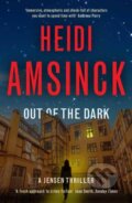 Kniha: Out of the Dark (Amsinck Heidi). Muswell, 2025 Kniha: Out of the Dark (Amsinck Heidi). Muswell, 2025