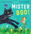 Kniha: Mister Boo! (Joyce Dunbar). Walker books, 2021 Kniha: Mister Boo! (Joyce Dunbar). Walker books, 2021