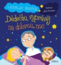 Kniha: Dědečku, vyprávěj na dobrou noc (Ladislav Špaček). Pikola, 2025 Kniha: Dědečku, vyprávěj na dobrou noc (Ladislav Špaček). Pikola, 2025