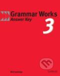 Kniha: Grammar Works 3: Answer Key (Mick Gammidge). Cambridge University Press, 2002 Kniha: Grammar Works 3: Answer Key (Mick Gammidge). Cambridge University Press, 2002