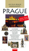 Kniha: Les plus beaux Monuments - Prague (Krátká Řezáč). Fraus, 2006 Kniha: Les plus beaux Monuments - Prague (Krátká Řezáč). Fraus, 2006
