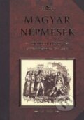Kniha: Magyar népmesék (László Tóth). Kalligram Kniha: Magyar népmesék (László Tóth). Kalligram