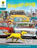 Kniha: Oxford Reading Tree: Level 9: Stories: Superdog (Roderick Hunt). Oxford University Press, 2011 Kniha: Oxford Reading Tree: Level 9: Stories: Superdog (Roderick Hunt). Oxford University Press, 2011