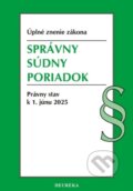 Kniha: Správny súdny poriadok. (Heuréka). Heuréka, 2025 Kniha: Správny súdny poriadok. (Heuréka). Heuréka, 2025