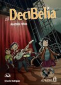 Kniha: Decibelia A2 Acordes rotos (Cómic) (Ernesto Rodriguez). , 2022 Kniha: Decibelia A2 Acordes rotos (Cómic) (Ernesto Rodriguez). , 2022