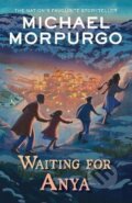Kniha: Waiting for Anya (Michael Morpurgo). HarperCollins Publishers, 2024 Kniha: Waiting for Anya (Michael Morpurgo). HarperCollins Publishers, 2024