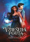Kniha: Vznešená pouta (Monika Buráňová). Pointa, 2025 Kniha: Vznešená pouta (Monika Buráňová). Pointa, 2025