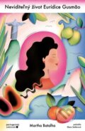 Kniha: Neviditeľný život Eurídice Gusmão (Martha Batalha). Portugalský inštitút, 2025 Kniha: Neviditeľný život Eurídice Gusmão (Martha Batalha). Portugalský inštitút, 2025