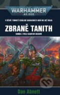 Kniha: Warhammer 40 000: Zbraně Tanith (Dan Abnett). Polaris, 2025 Kniha: Warhammer 40 000: Zbraně Tanith (Dan Abnett). Polaris, 2025