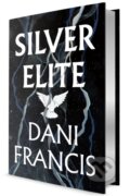Kniha: Silver Elite (Dani Francis). Del Rey, 2025 Kniha: Silver Elite (Dani Francis). Del Rey, 2025