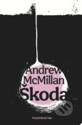 Kniha: Škoda (Andrew McMillan). Literárna bašta, 2025 Kniha: Škoda (Andrew McMillan). Literárna bašta, 2025