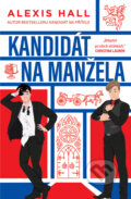 Kniha: Kandidát na manžela (Alexis Hall), 2025 Kniha: Kandidát na manžela (Alexis Hall), 2025