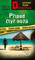Kniha: Případ čtyř mužů (Václav Gruber). Moba, 2025 Kniha: Případ čtyř mužů (Václav Gruber). Moba, 2025