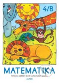 Kniha: Matematika sešit 4/B pro 2. ročník ZŠ (Autorský kolektiv). Alter, 2025 Kniha: Matematika sešit 4/B pro 2. ročník ZŠ (Autorský kolektiv). Alter, 2025