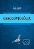 Kniha: Gerodontológia (Peter Stanko, Peter Plachý, Amir Amiry Manesh, Halyna Pruts, Alessandro Emanuele Sangalli a Alexandros Tzigeris). Tlačiareň P+M, 2025 Kniha: Gerodontológia (Peter Stanko, Peter Plachý, Amir Amiry Manesh, Halyna Pruts, Alessandro Emanuele Sangalli a Alexandros Tzigeris). Tlačiareň P+M, 2025