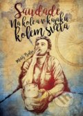Kniha: Saudade – Na kole a v kajaku kolem světa (Matěj Balga). CPRESS, 2018 Kniha: Saudade – Na kole a v kajaku kolem světa (Matěj Balga). CPRESS, 2018