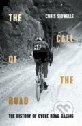 Kniha: The Call of the Road (Chris Sidwells). William Collins, 2018 Kniha: The Call of the Road (Chris Sidwells). William Collins, 2018