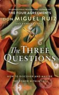 Kniha: The Three Questions (Barbara Emrys a Don Miguel Ruiz). HarperCollins, 2018 Kniha: The Three Questions (Barbara Emrys a Don Miguel Ruiz). HarperCollins, 2018