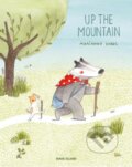 Kniha: Up the Mountain (Marianne Dubuc). Book Island, 2018 Kniha: Up the Mountain (Marianne Dubuc). Book Island, 2018