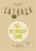 Kniha: Můj bylinkový diář 2019 (Linda Mahelová a Jana Halló). Poznání, 2018 Kniha: Můj bylinkový diář 2019 (Linda Mahelová a Jana Halló). Poznání, 2018