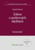 Kniha: Zákon o poštovních službách (Lukáš Buzek). Wolters Kluwer ČR, 2018 Kniha: Zákon o poštovních službách (Lukáš Buzek). Wolters Kluwer ČR, 2018