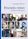 Kniha: Fenomén formy (František Všetička). Poznání, 2018 Kniha: Fenomén formy (František Všetička). Poznání, 2018