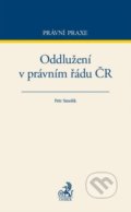 Kniha: Oddlužení v právním řádu ČR (Petr Smolík). C. H. Beck, 2016 Kniha: Oddlužení v právním řádu ČR (Petr Smolík). C. H. Beck, 2016