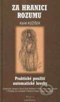 Kniha: Za hranici rozumu (Karel Kožíšek). Fontána, 2014 Kniha: Za hranici rozumu (Karel Kožíšek). Fontána, 2014