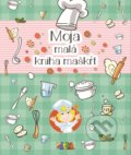 Kniha: Moja malá kniha maškŕt (Alexandra Cighardová). AlleGro, 2018 Kniha: Moja malá kniha maškŕt (Alexandra Cighardová). AlleGro, 2018