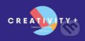Kniha: Creativity + (Paulina Larocca). BIS, 2018 Kniha: Creativity + (Paulina Larocca). BIS, 2018